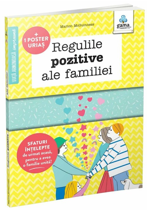 Regulile pozitive ale familiei Carti >> Carti pentru copii si bebelusi >> Carti educative