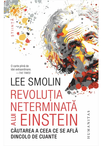 Revolutia neterminata a lui Einstein