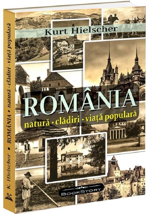 Romania. Natura, cladiri, viata populara