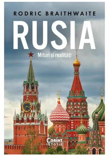 Rusia. Mituri si realitati