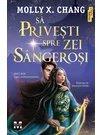 Sa privesti spre zei sangerosi