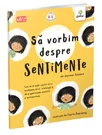 Sa vorbim despre sentimente