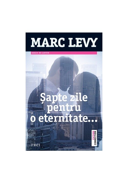 Sapte zile pentru o eternitate. editia 2016