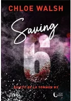 Saving 6. Seria Baietii de la Tommen. Vol.3