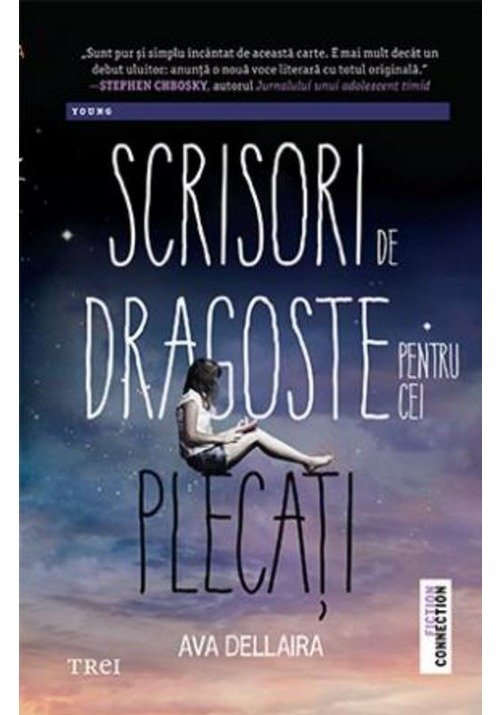 Scrisori de dragoste pentru cei plecati