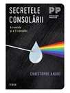 Secretele consolarii