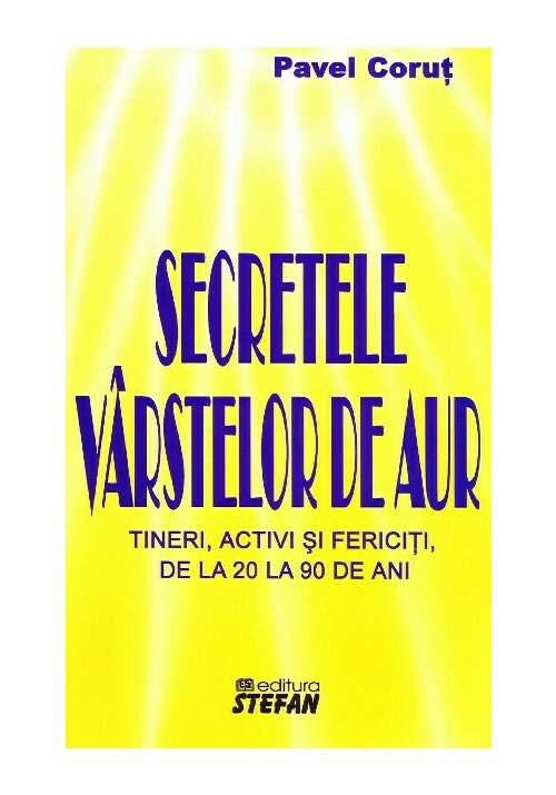 Secretele varstelor de aur