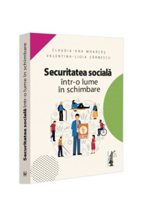 Vezi detalii pentru Securitatea sociala intr-o lume in schimbare