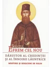 Sfantul Efrem cel Nou, daruitor al credintei si al innoirii launtrice