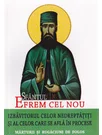Sfantul Efrem Cel Nou, izbavitorul celor nedreptatiti si al celor care se afla in procese