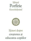 Sfaturi despre cresterea si educarea copiilor