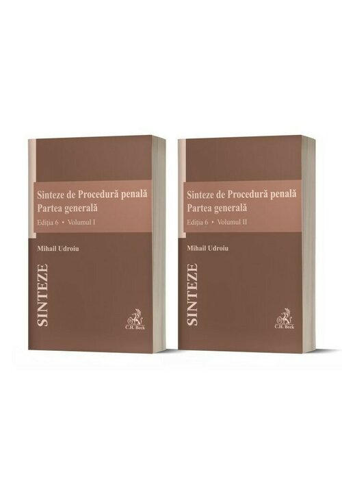 Sinteze de Procedura penala. Partea generala (vol. I + vol. II)
