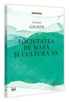 Societatea de masa și cultura sa