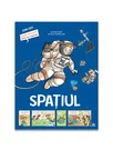 Spatiul- Stiai ca? - Banda desenata