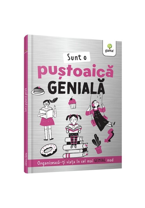 Sunt o pustoaica geniala