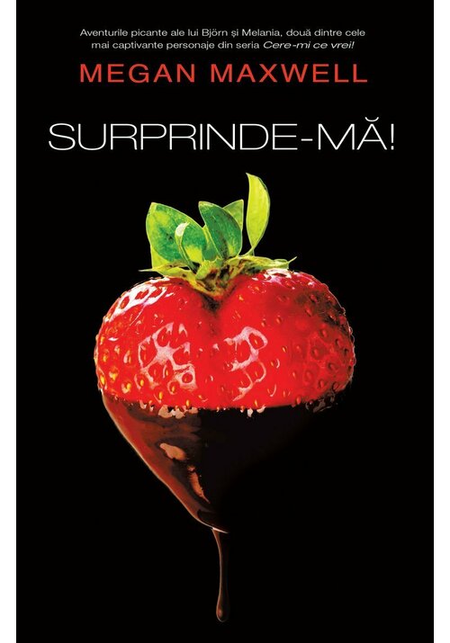 Surprinde-ma! seria cere-mi ce vrei! vol. 5