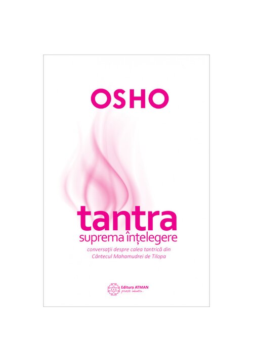 Tantra - suprema intelegere