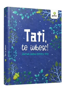 Tati  te iubesc!