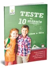 Teste de 10 minute. Clasa III