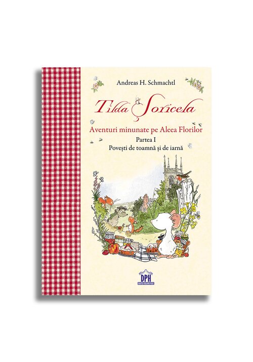 Tilda soricela - povesti de toamna si de iarna