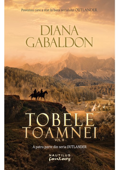 Tobele toamnei vol. 2 (seria outlander, partea a iv-a)