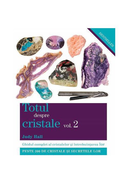 Totul despre cristale vol. 2