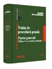 Tratat de procedura penala. Partea generala. Editia a V-a, revazuta si adaugita