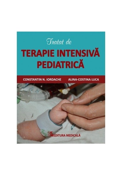 Tratat de terapie intensivă pediatrică