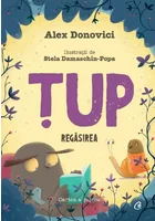 Tup. Regasirea