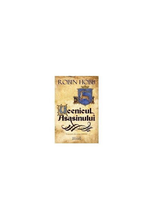 Ucenicul asasinului (trilogia farseer, partea i)