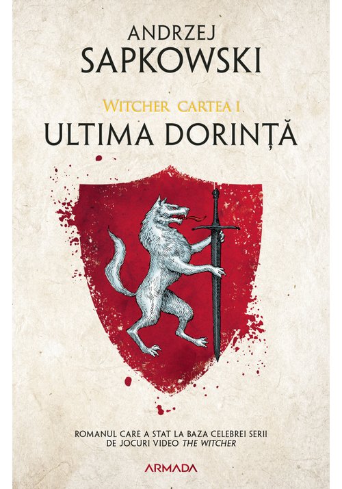 Ultima dorinta. seria witcher, cartea i