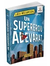 Un supererou adevarat