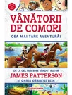 Vanatorii de comori: Cea mai tare aventura!