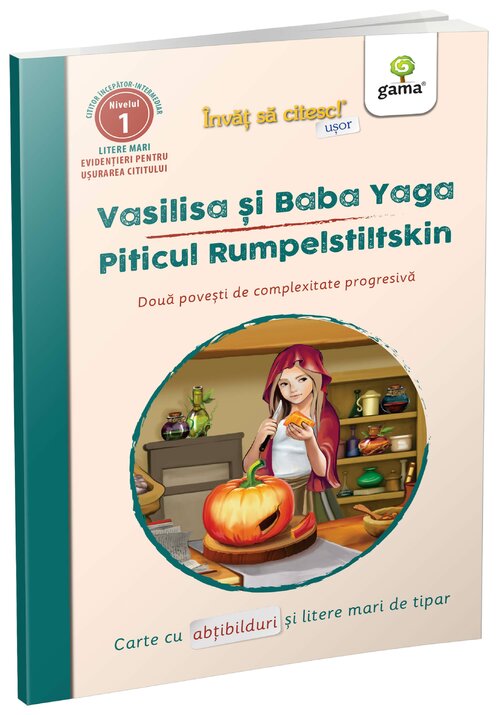 Vasilisa si Baba Yaga • Piticul Rumpelstiltskin