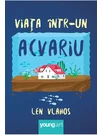 Viata intr-un acvariu