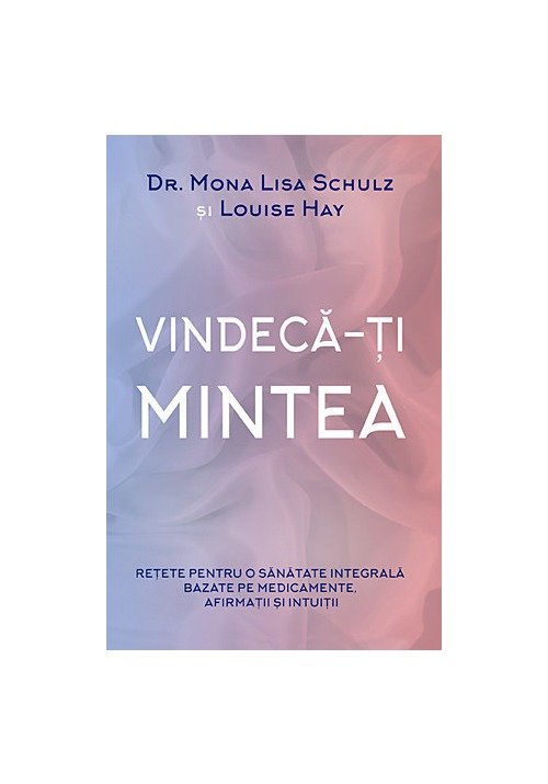 Vindeca-ti mintea