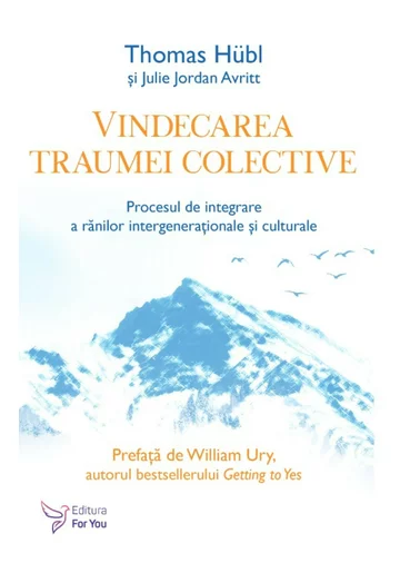 Vindecarea traumei colective