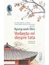 Vorbeste-mi despre tata