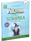 Vrajitorii te invata SCRIEREA