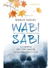 Wabi sabi. Intelepciunea imperfectiunii