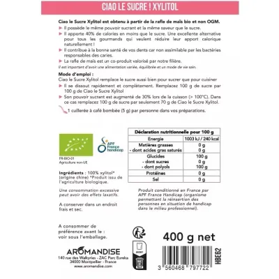 Xylitol bio 400g Aromandise
